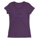 Seize Your Passion Women's Short Sleeve T-Shirt