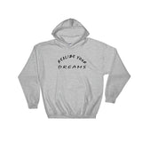 Realize Your Dreams Rounded Hooded Sweatshirt