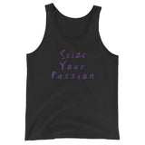 Seize Your Passion Classic Unisex  Tank Top