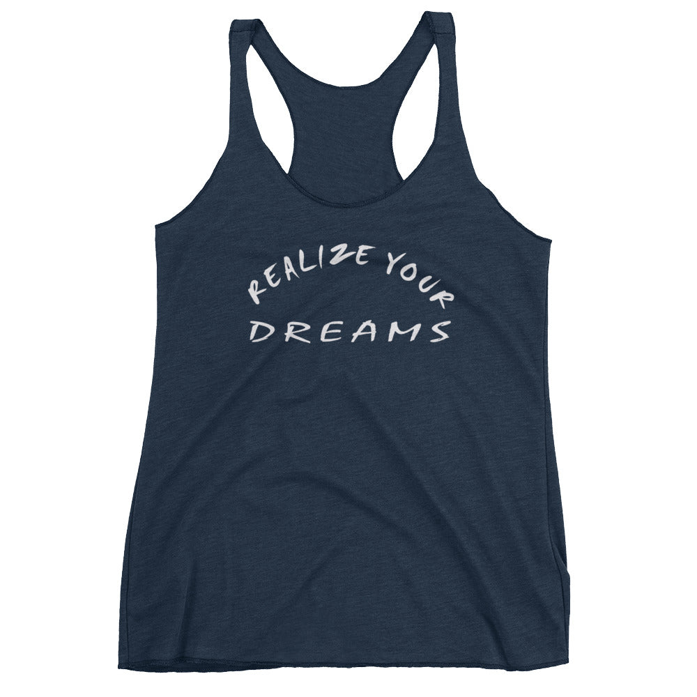 Realize Your Dreams Women's Racerback Tank