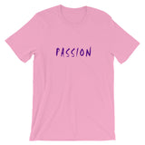 Passion Short-Sleeve Unisex T-Shirt