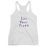 Live Your Truth Women's Racerback Tank