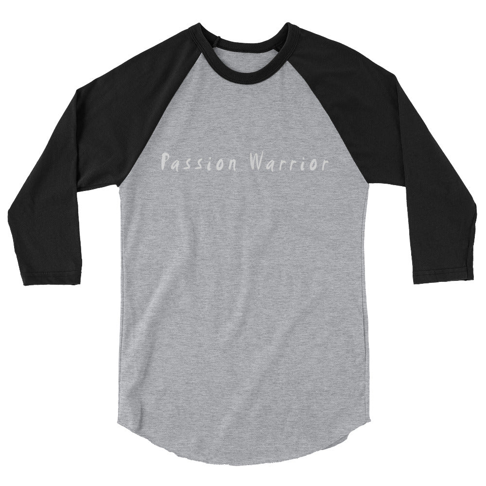 Passion Warrior 3/4 Sleeve Raglan Shirt