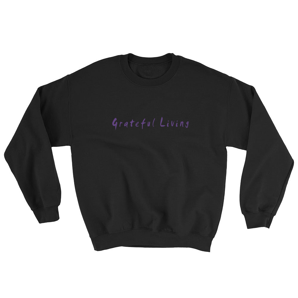 Grateful Living Sweatshirt