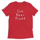 Live Your Truth Short sleeve t-shirt