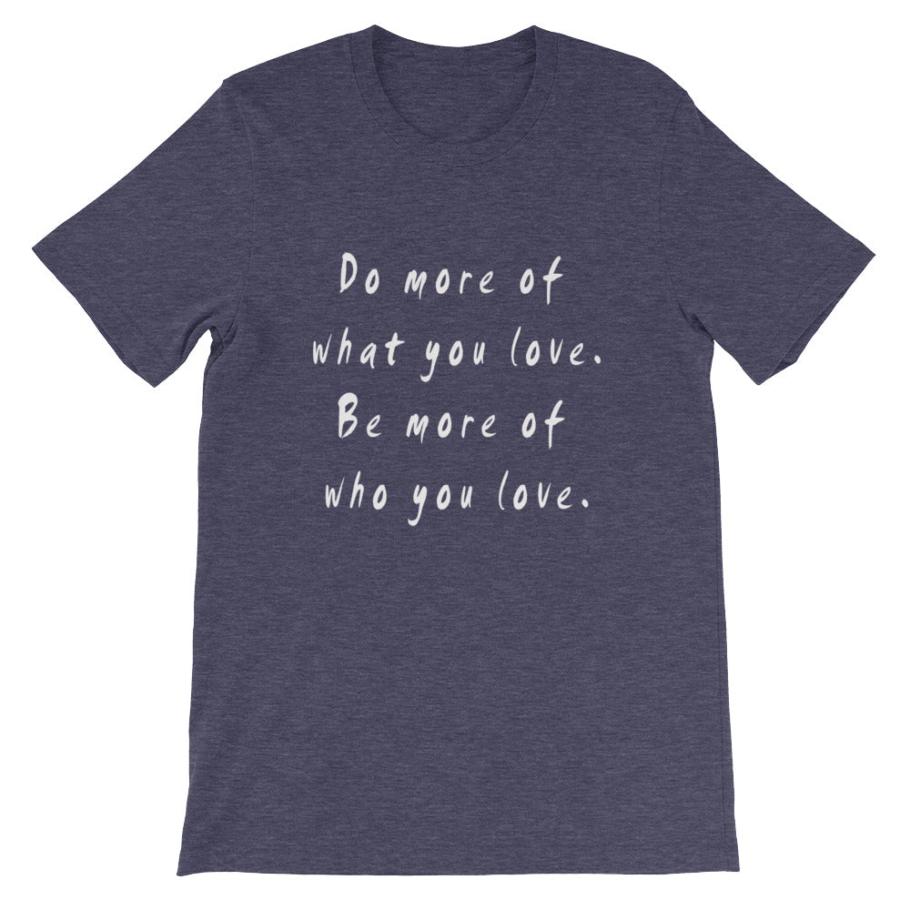 Do More Be More Short-Sleeve Unisex T-Shirt