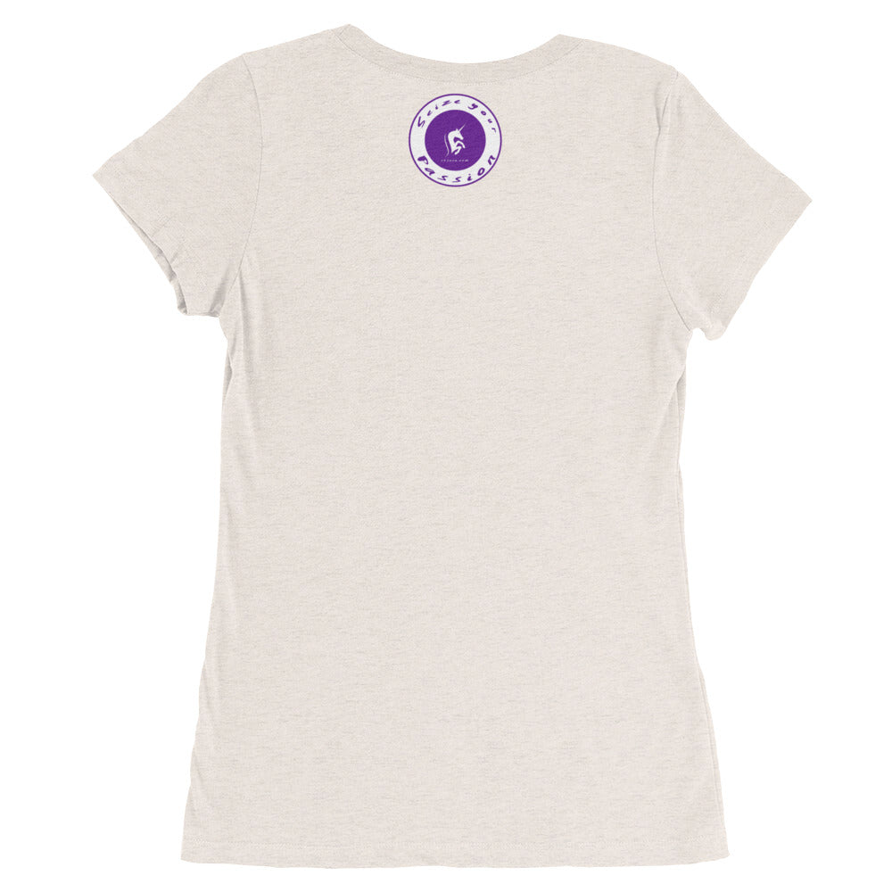Seize Your Passion Women's Short Sleeve T-Shirt