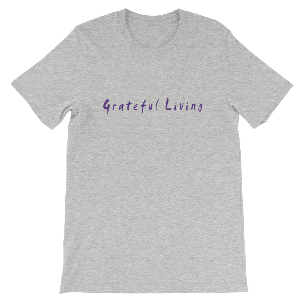 Grateful Living Short-Sleeve Unisex T-Shirt
