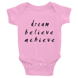 Dream Believe Achieve Infant Bodysuit