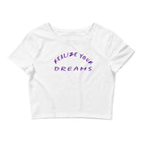 Realize Your Dreams Women’s Crop Tee