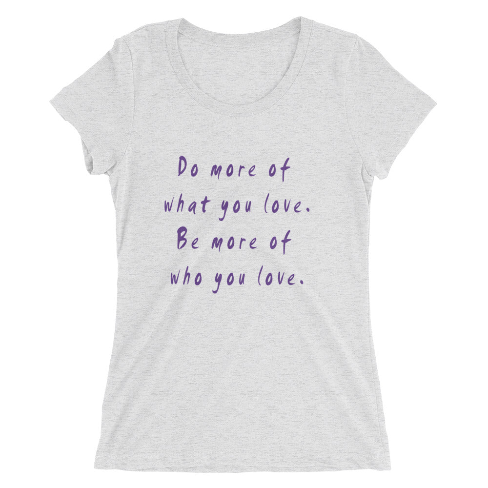 Do More Be More Women's Short Sleeve T-Shirt