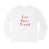 Live Your Truth Long Sleeve Fitted Crew