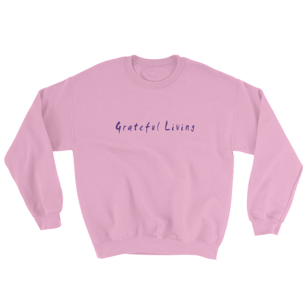 Grateful Living Sweatshirt