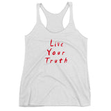 Live Your Truth Women's Racerback Tank
