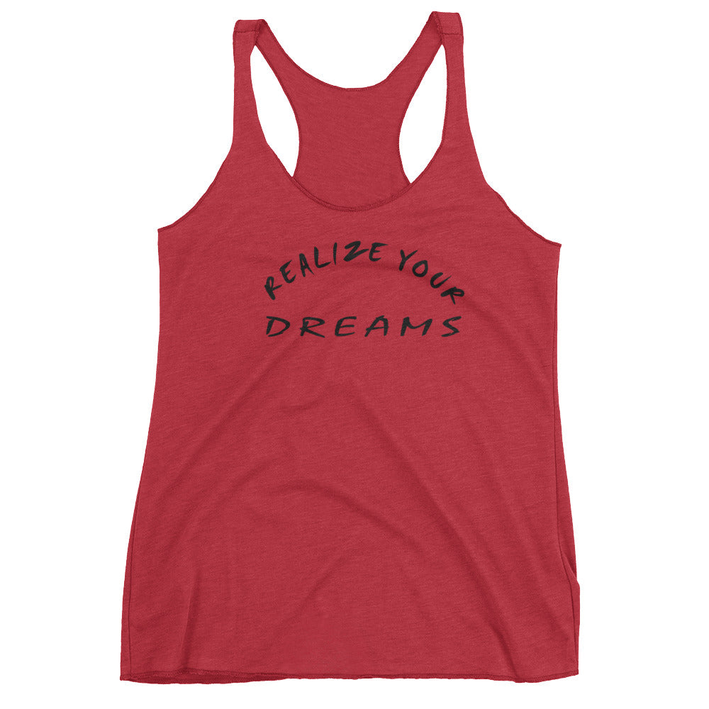 Realize Your Dreams Women's Racerback Tank