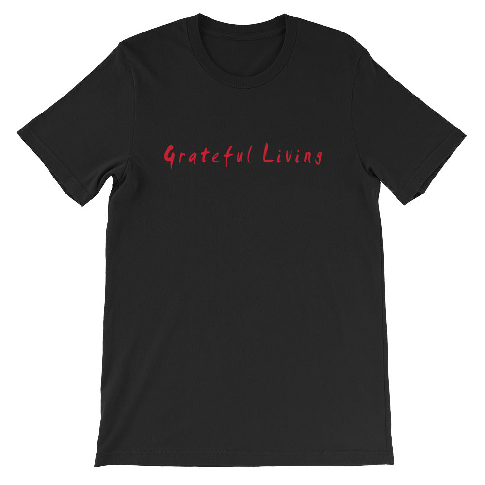 Grateful Living Short-Sleeve Unisex T-Shirt