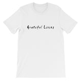 Grateful Living Short-Sleeve Unisex T-Shirt