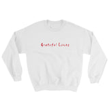 Grateful Living Sweatshirt