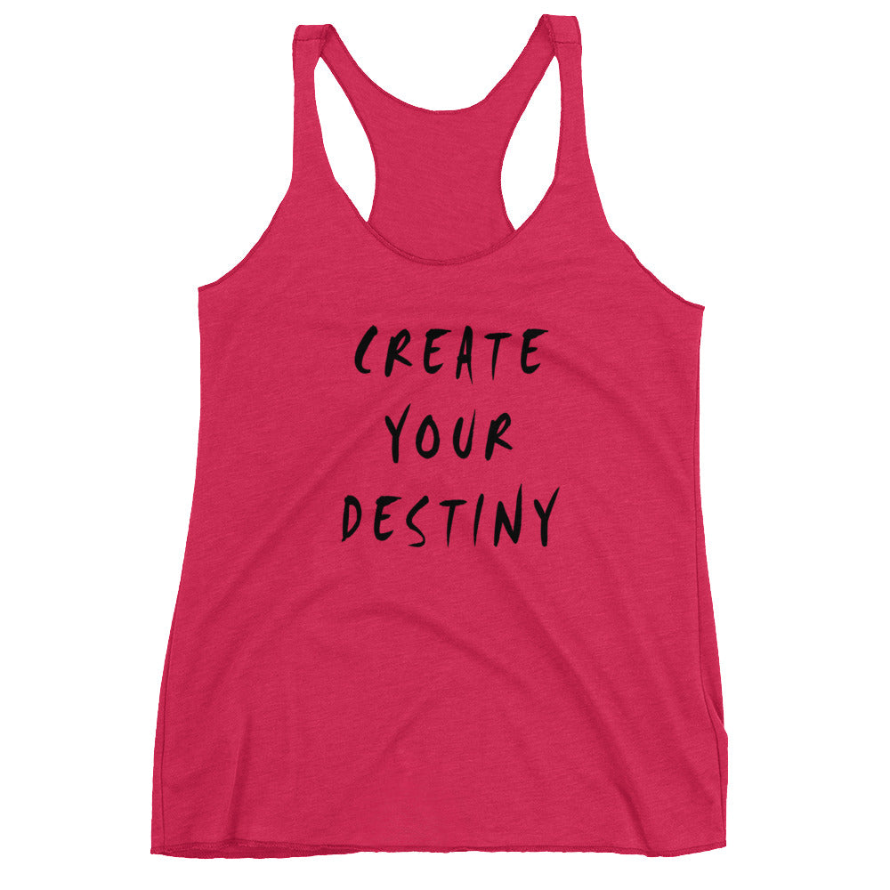 Create Your Destiny Women's Racerback Tank