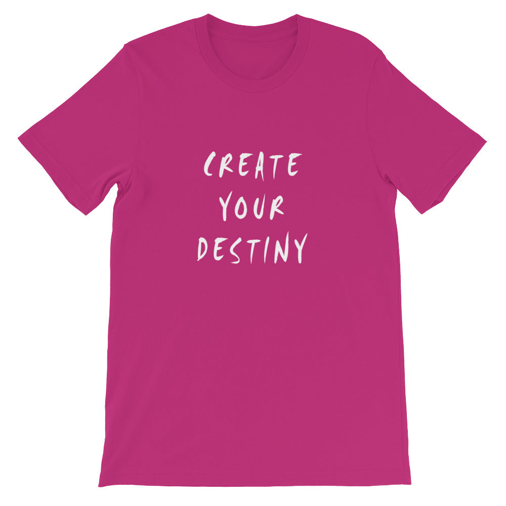 Create Your Destiny Short-Sleeve Unisex T-Shirt