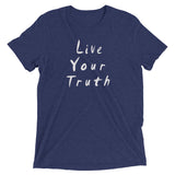Live Your Truth Short sleeve t-shirt