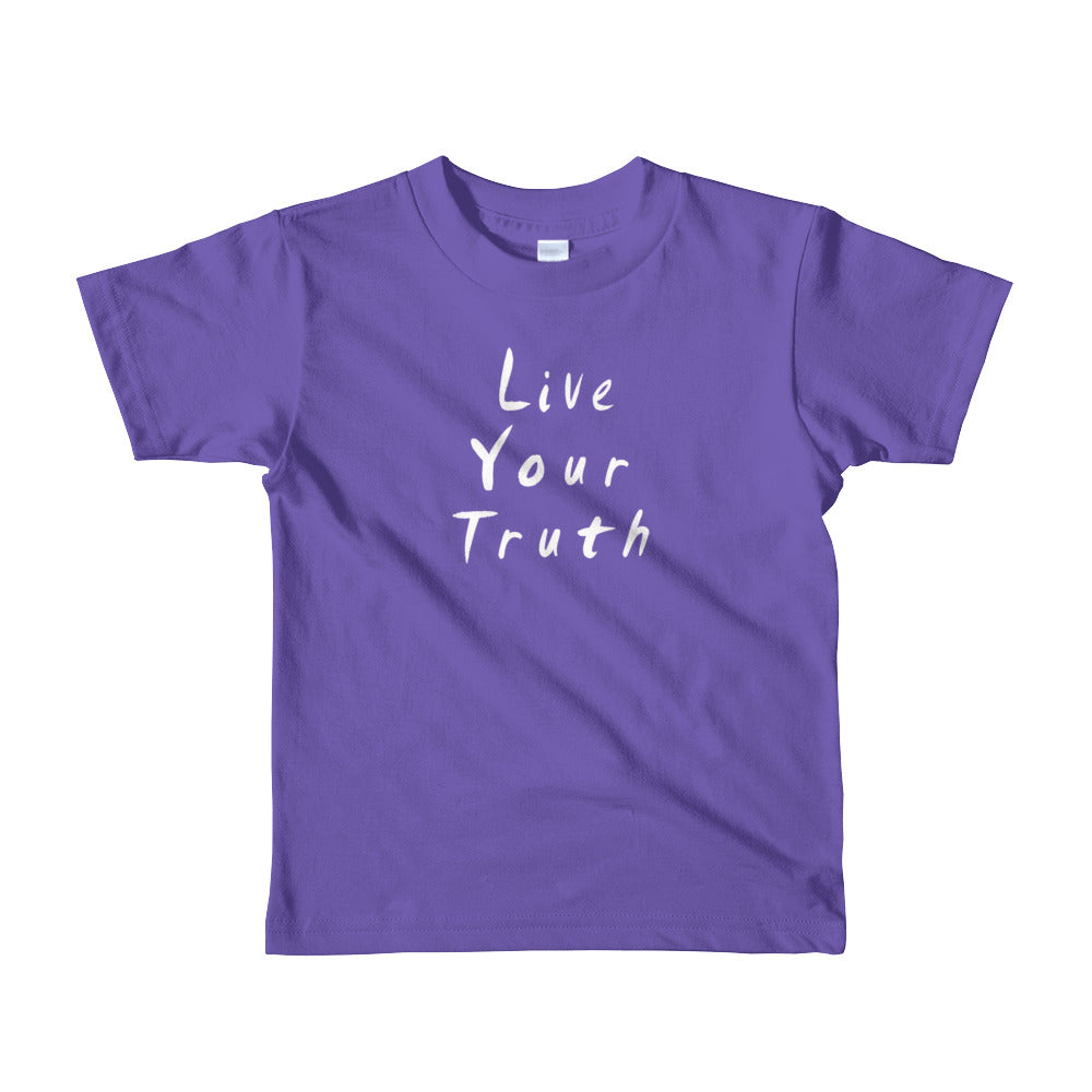 Live Your Truth Short sleeve kids t-shirt