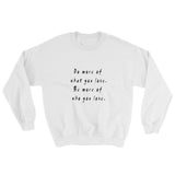 Do More Be More Unisex Sweatshirt