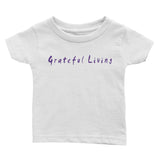 Grateful Living Infant Tee