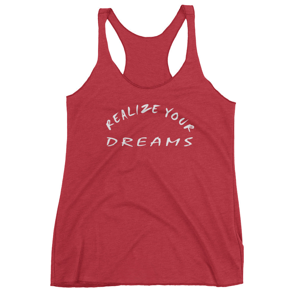 Realize Your Dreams Women's Racerback Tank