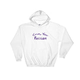 Seize Your Passion Rounded Hooded Sweatshirt
