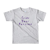 Seize Your Passion Classic Short Sleeve Kids T-Shirt