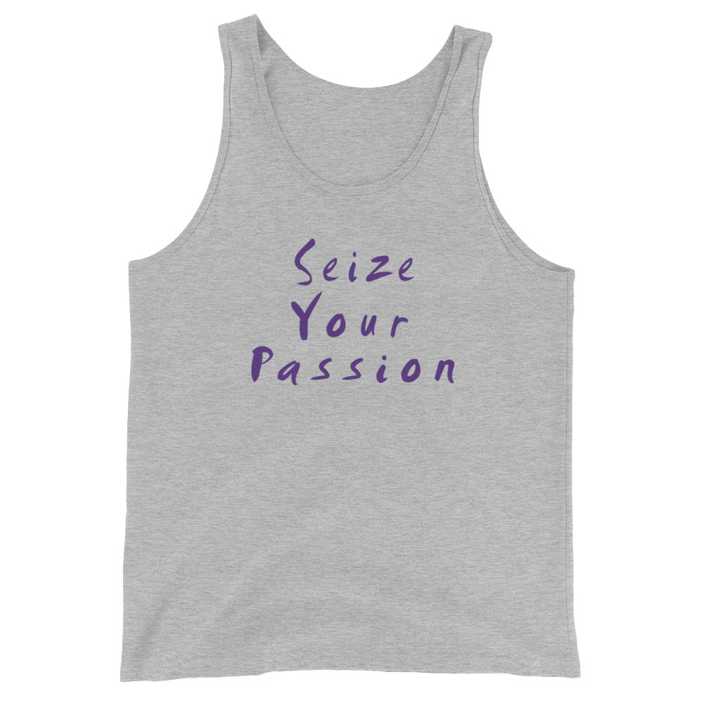 Seize Your Passion Classic Unisex  Tank Top