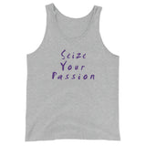 Seize Your Passion Classic Unisex  Tank Top