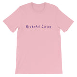 Grateful Living Short-Sleeve Unisex T-Shirt