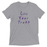 Live Your Truth Short sleeve t-shirt