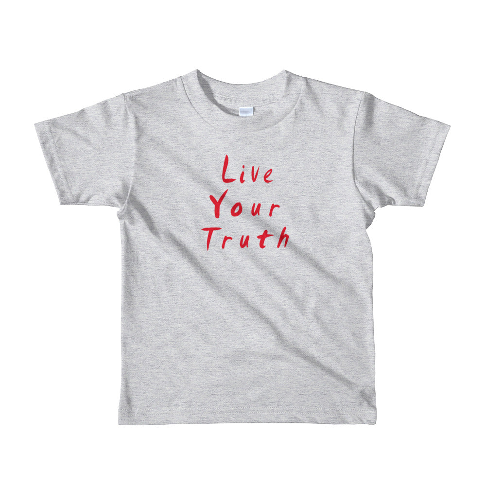 Live Your Truth Short sleeve kids t-shirt