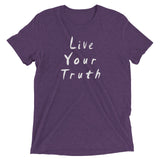 Live Your Truth Short sleeve t-shirt