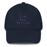 Seize Your Passion Dad Hat