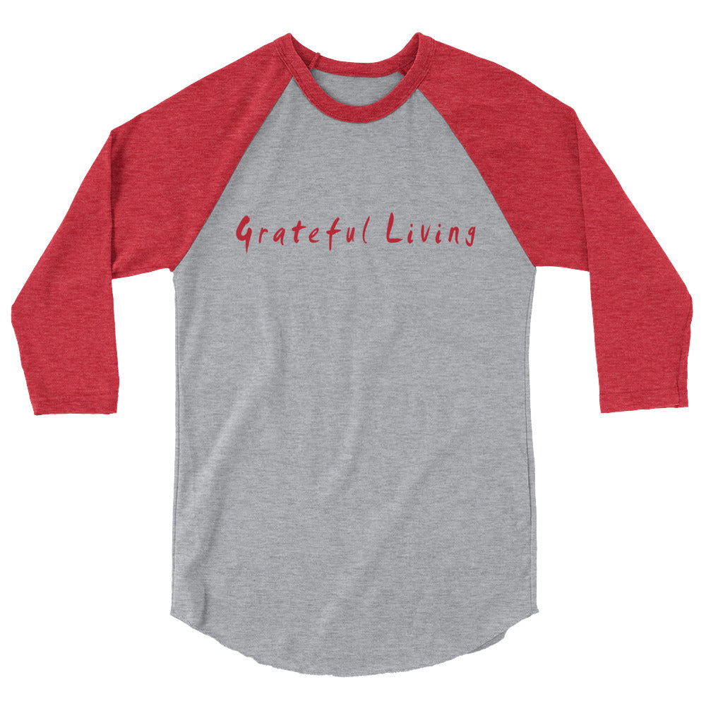 Grateful Living 3/4 Sleeve Raglan T-Shirt