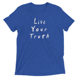 Live Your Truth Short sleeve t-shirt