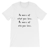 Do More Be More Short-Sleeve Unisex T-Shirt