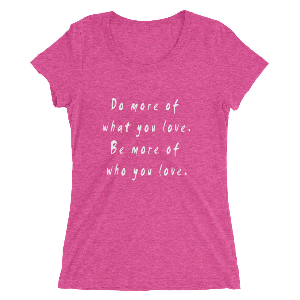 Do More Be More Women's Short Sleeve T-Shirt
