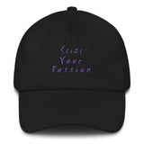 Seize Your Passion Dad Hat