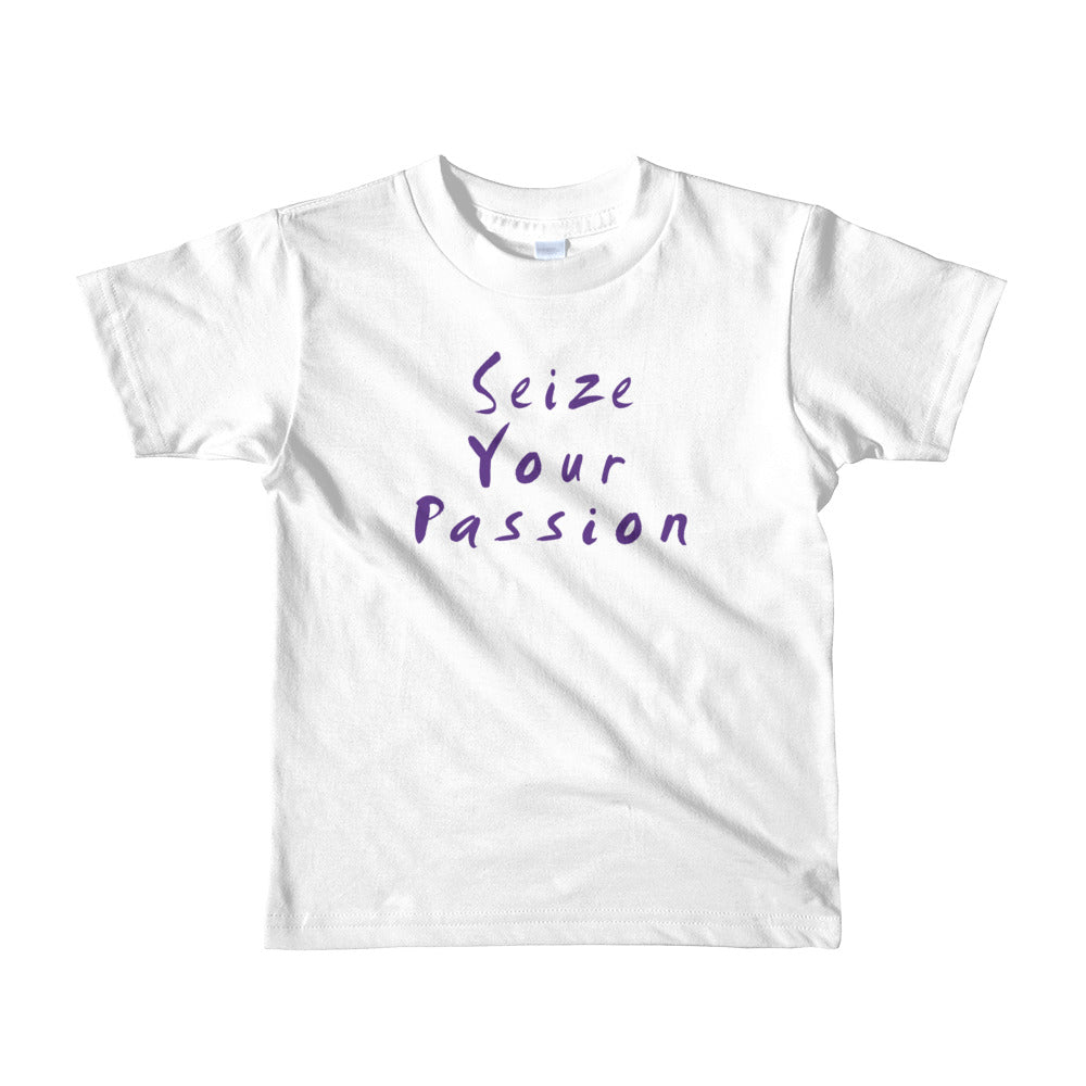 Seize Your Passion Classic Short Sleeve Kids T-Shirt