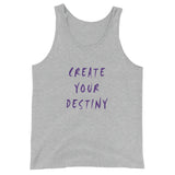 Create Your Destiny Unisex  Tank Top