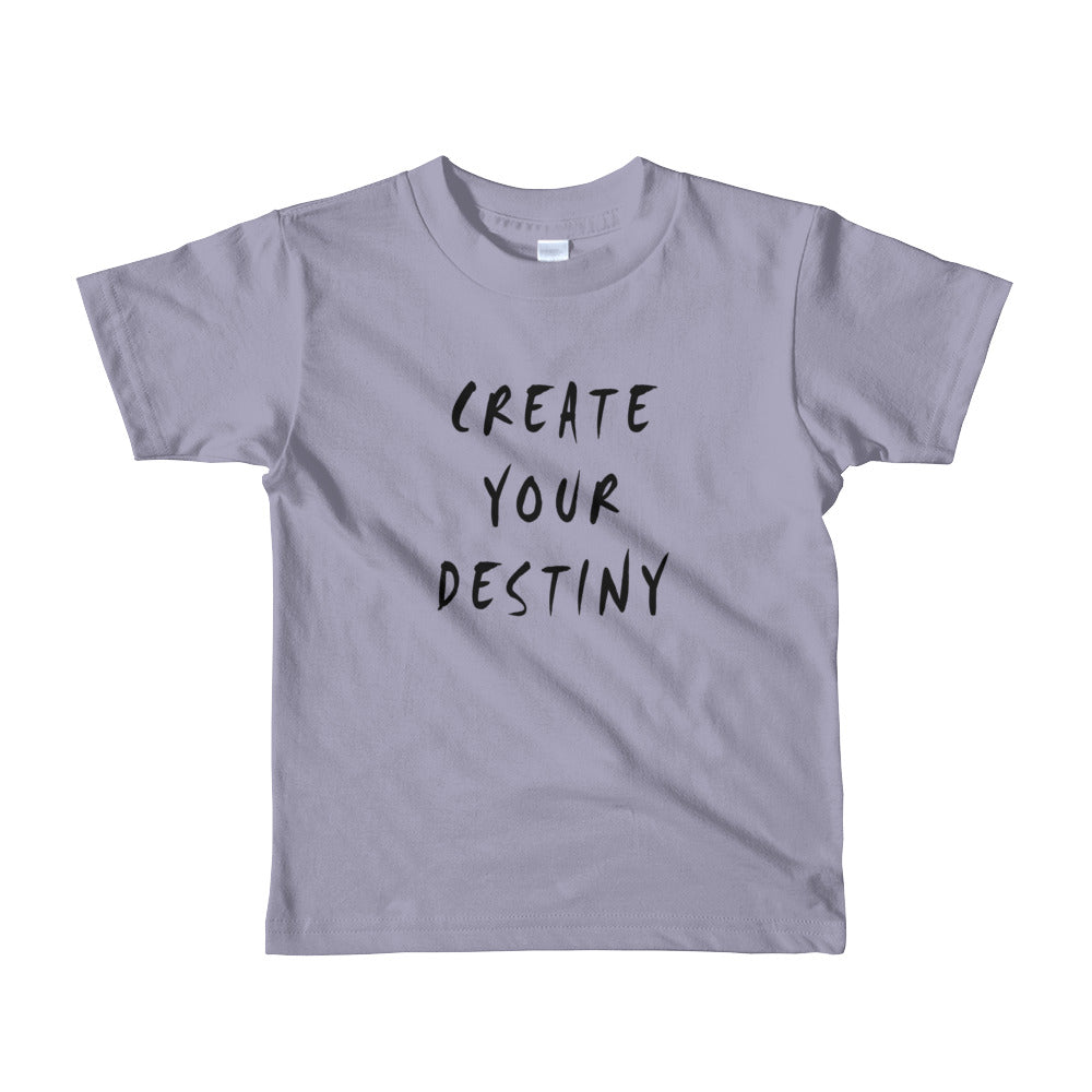 Create Your Destiny Short Sleeve Kids T-Shirt
