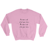 Do More Be More Unisex Sweatshirt