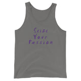 Seize Your Passion Classic Unisex  Tank Top